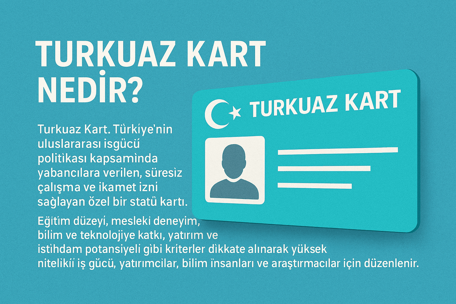 Turkuaz kart nedir
